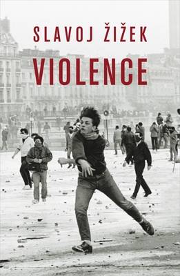 Slavoj Zizek: Violence [2009] paperback Online