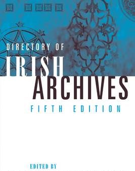 Seamus Helferty: Directory of Irish Archives [2011] paperback Hot on Sale