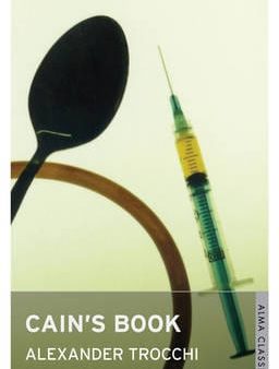 Alexander Trocchi: Cain s Book [2012] paperback Online Sale