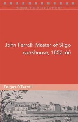 Ferrall Fergus O: John Ferrall [2019] paperback Supply