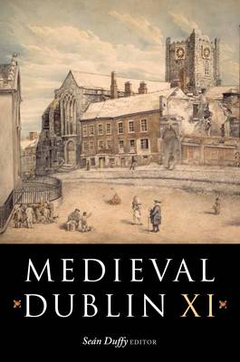 Sean Duffy: Medieval Dublin XI [2011] paperback Cheap