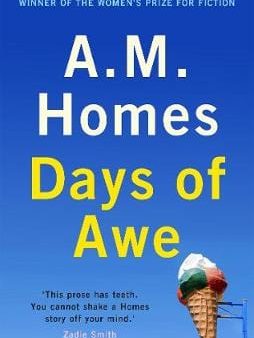 A M Homes: Days of Awe [2019] paperback Sale